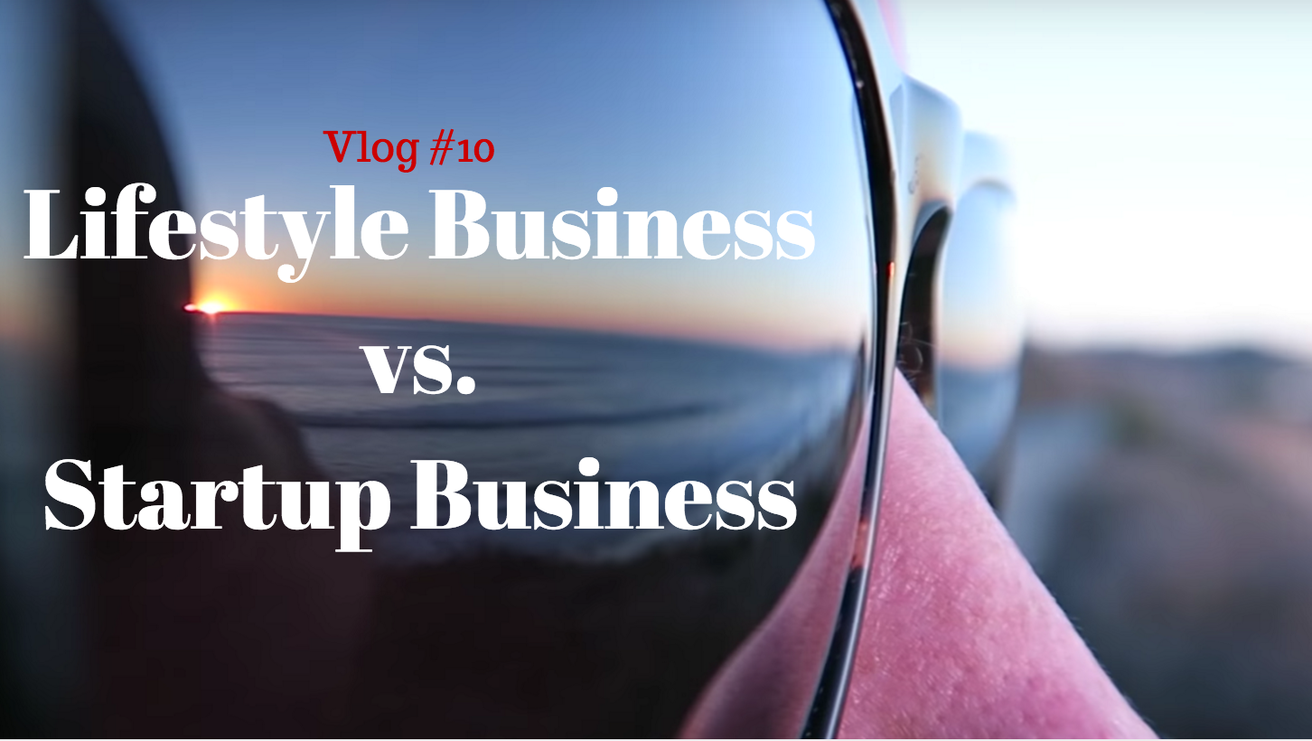 Lifestyle Business vs. Startup: Which Is Right for You?