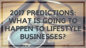 2017 Lifestyle Business Predictions