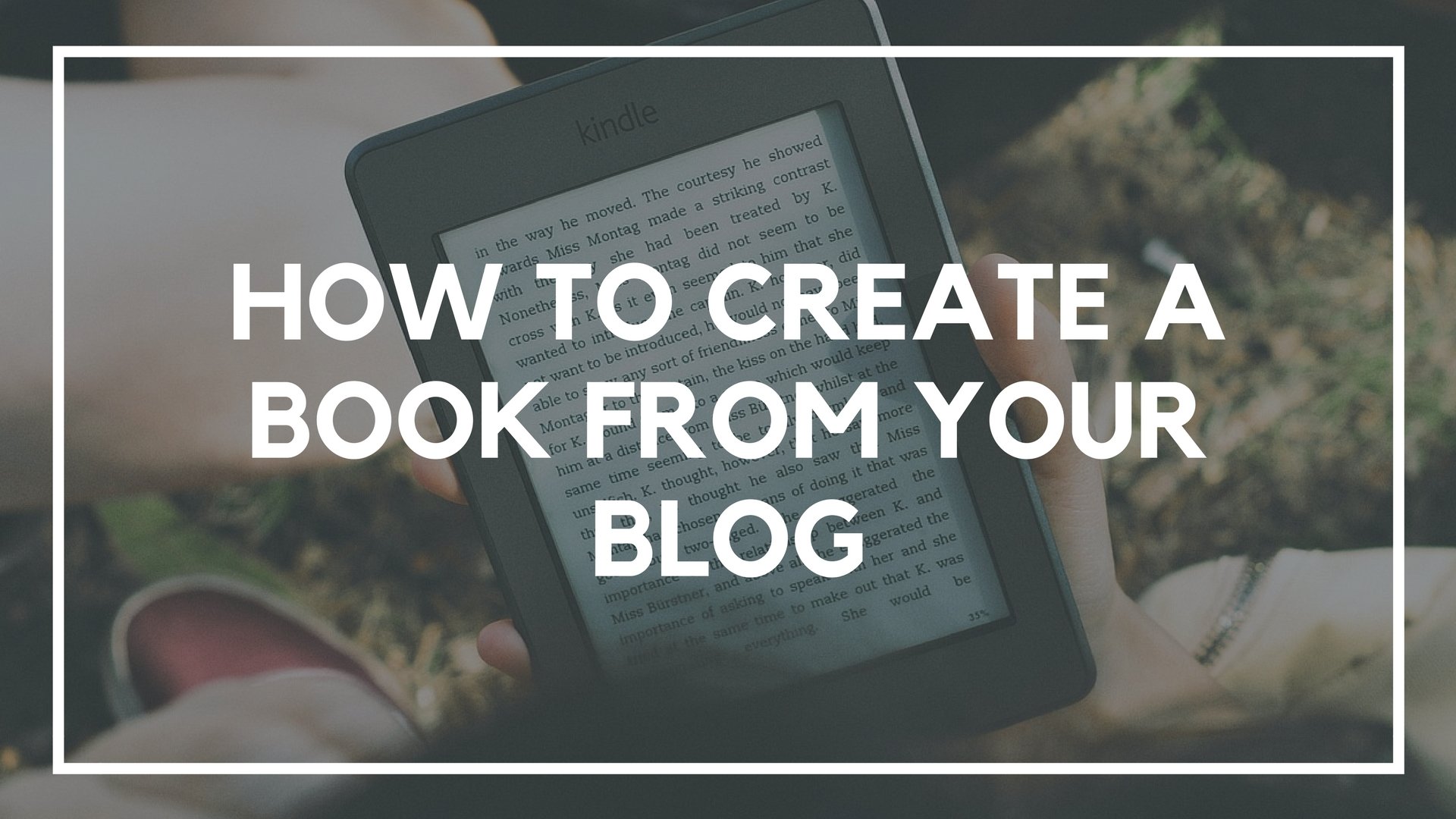 How to go from Blog to Book in 2022 (STEP BY STEP)