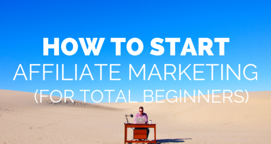 How to Start Affiliate Marketing for Beginners