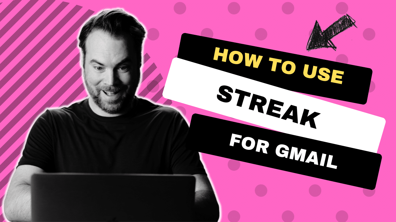 How to Use Streak for Gmail (And Why It’s Such an Awesome Tool for Freelancers)