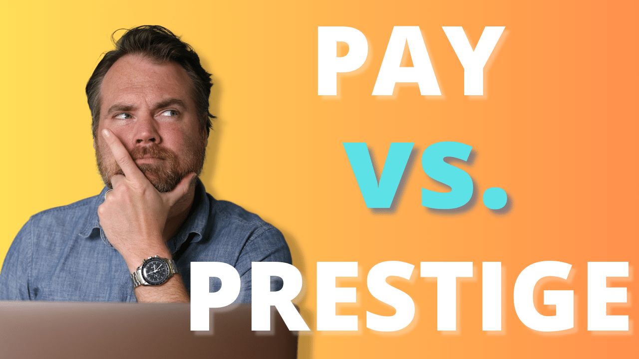 Pay vs Prestige Freelancing Jobs: How to Strike the Right Balance