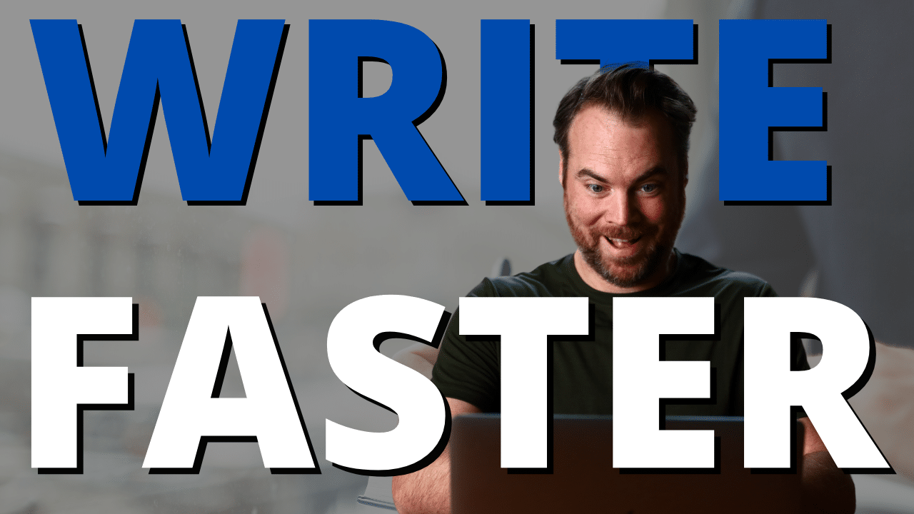 How to Write Faster: 7 Speed Boosters for Freelance Writers